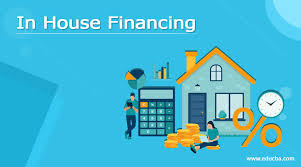 in house financing