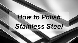 how to polish stainless steel